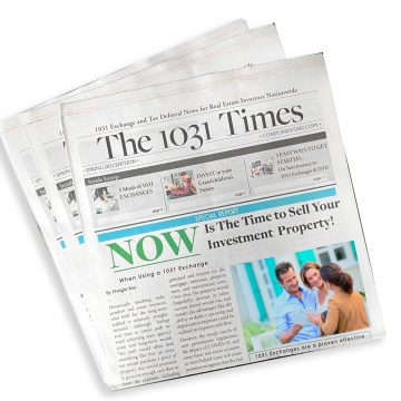Kay Properties kündigt die neue „1031 Times“ an, ein führendes Broadsheet, das heiße Themen für Investoren von 1031 Exchange und Delaware Statutory Trust behandelt