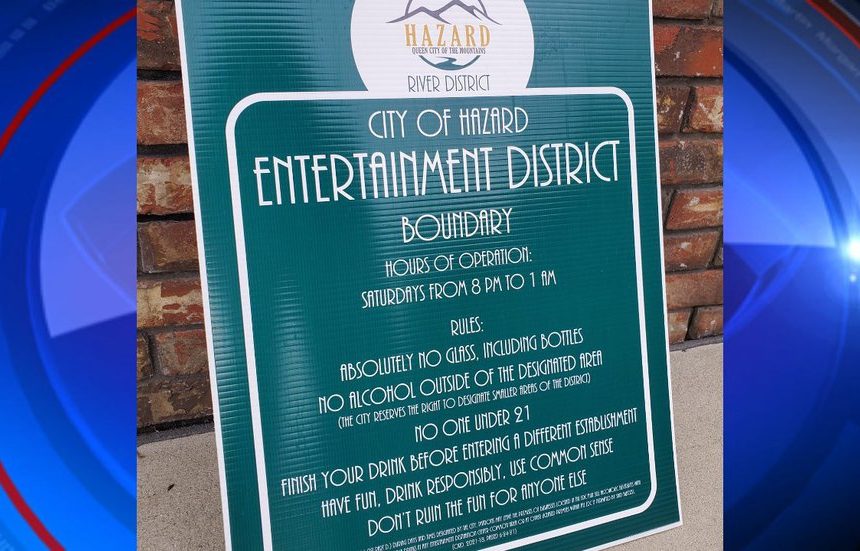 City of Hazard erlaubt das Trinken im Freien für eine begrenzte Zeit, die als „Unterhaltungsviertel“ bezeichnet wird.